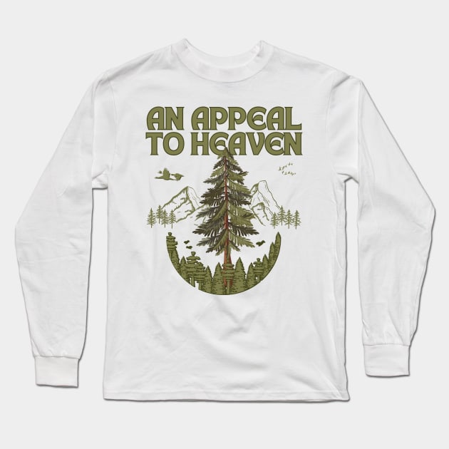 An Appeal To Heaven Long Sleeve T-Shirt by soulfulprintss8